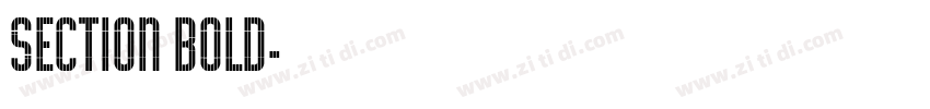 Section Bold字体转换